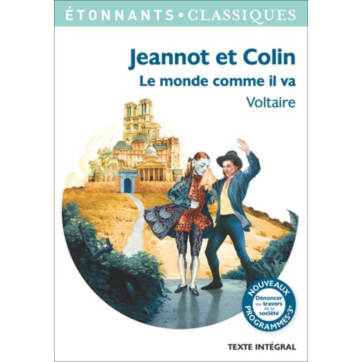 JEANNOT ET COLIN ; LE MONDE COMME IL VA, Voltaire pas cher Auchan.fr