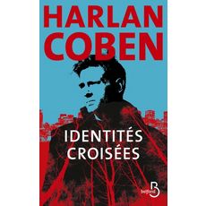  IDENTITES CROISEES, Coben Harlan