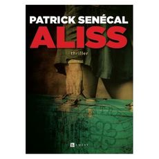 ALISS, Senécal Patrick