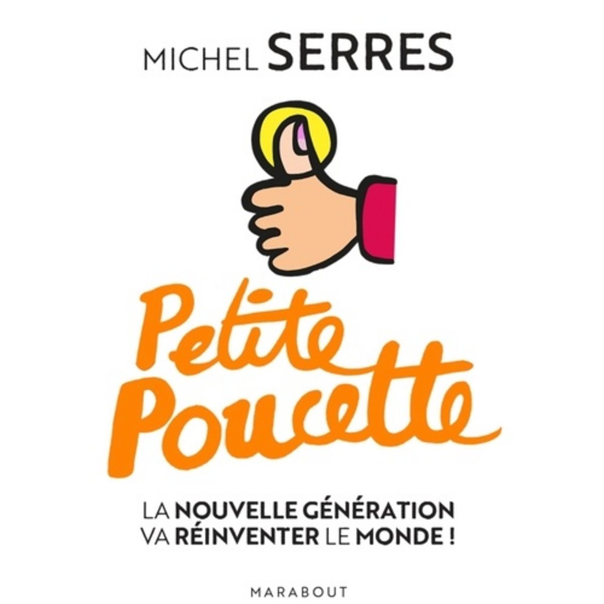 Serres petite promo poucette