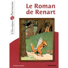  LE ROMAN DE RENART. EXTRAITS CHOISIS, Leteissier Anne