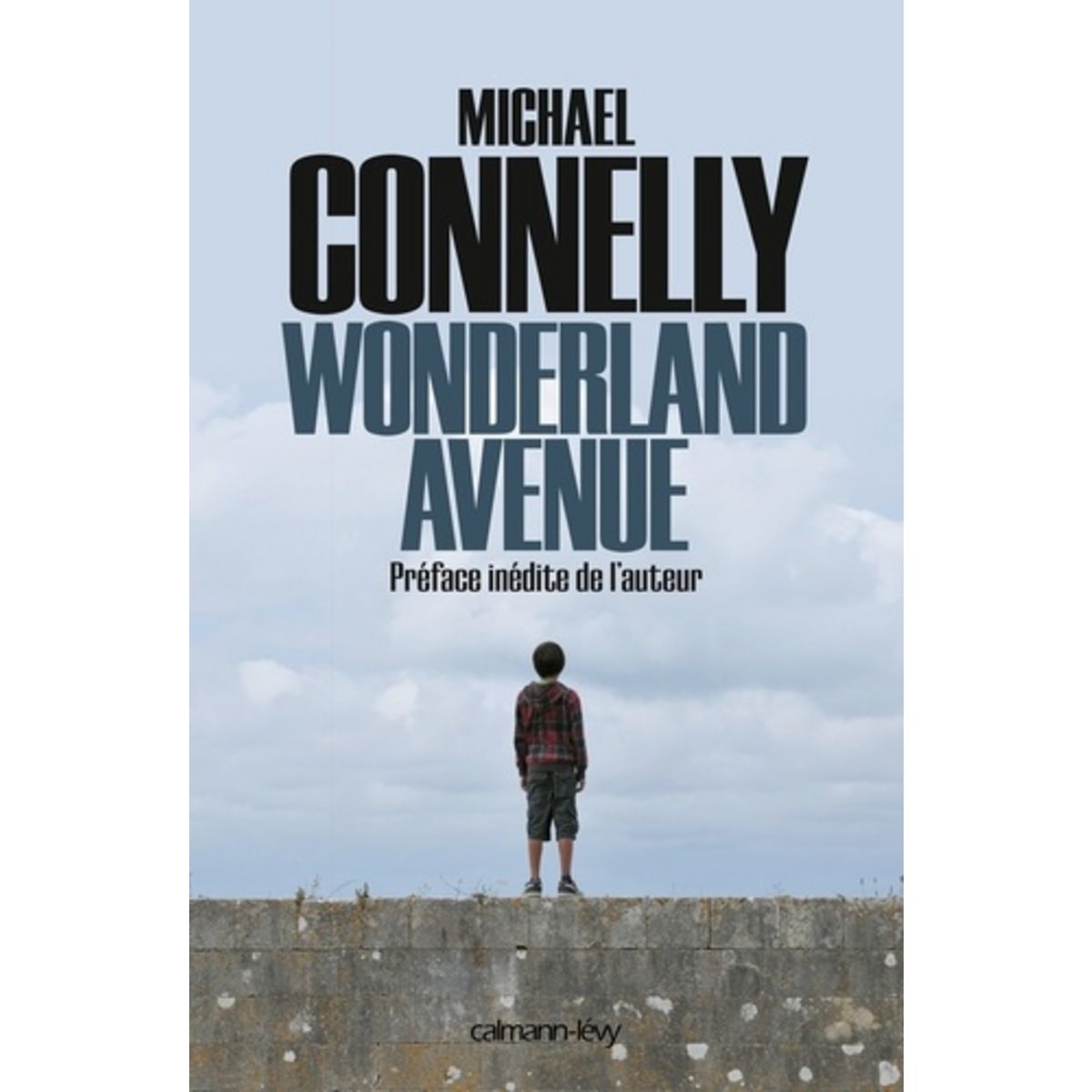  L'INTEGRALE MC : WONDERLAND AVENUE, Connelly Michael