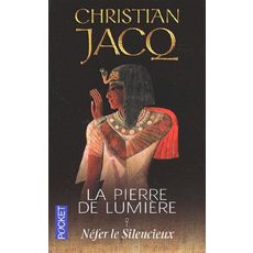  LA PIERRE DE LUMIERE TOME 1 : NEFER LE SILENCIEUX, Jacq Christian