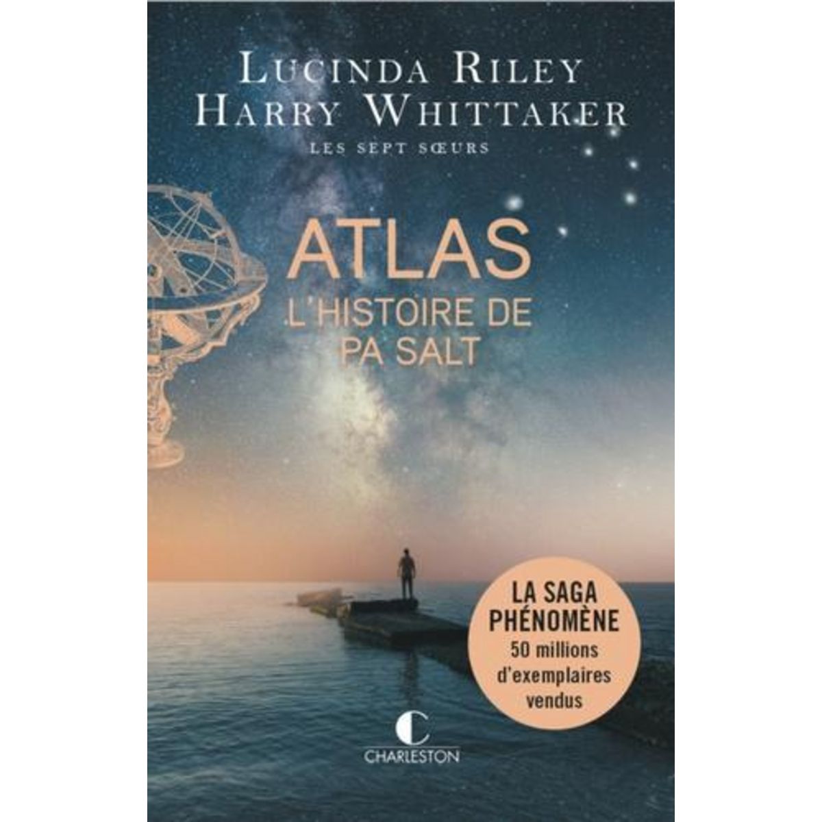 LES SEPT SOEURS TOME 8 : ATLAS. L'HISTOIRE DE PA SALT, Riley