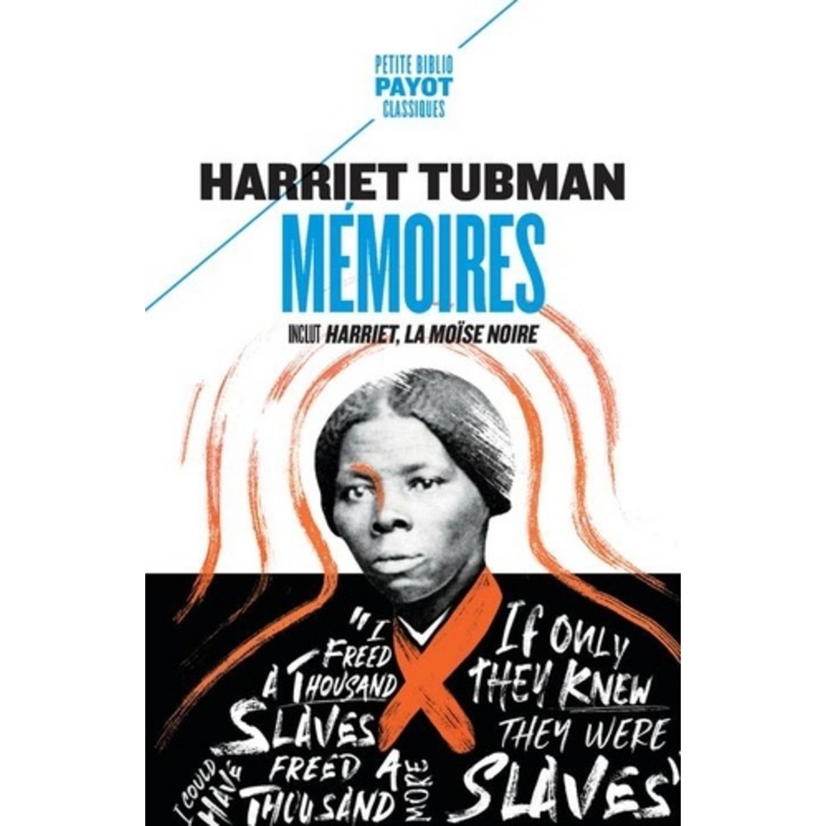  MEMOIRES, Tubman Harriet