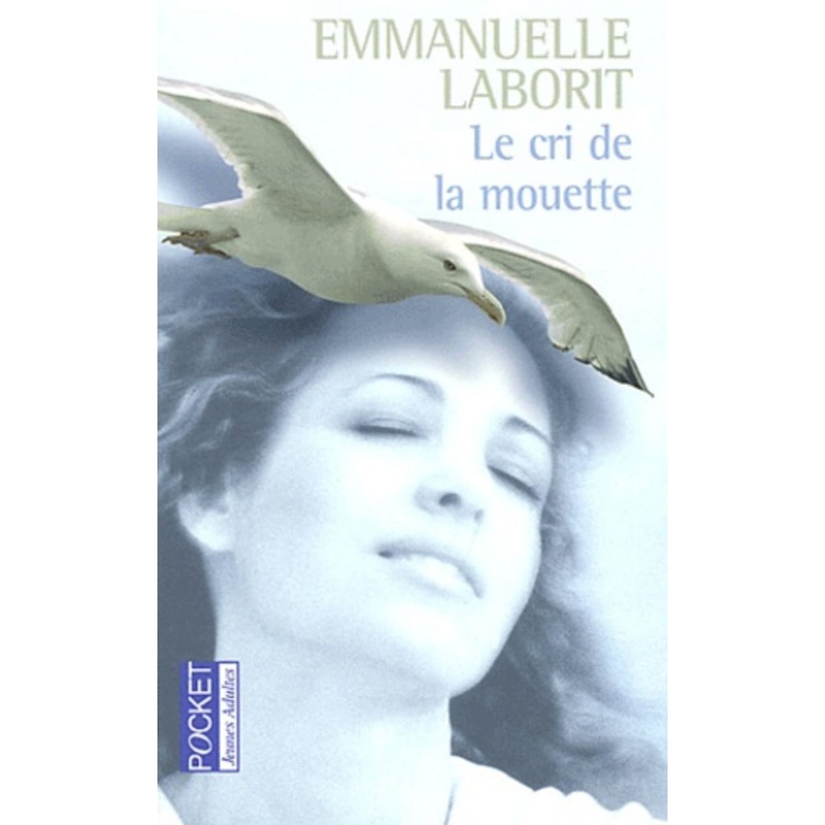 Le Cri De La Mouette Film Complet LE CRI DE LA MOUETTE, Laborit Emmanuelle pas cher - Auchan.fr