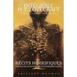 integrale h. p. lovecraft tome 5 : recits horrifiques ; contes de jeunesse ; recits humoristiques, lovecraft howard phillips