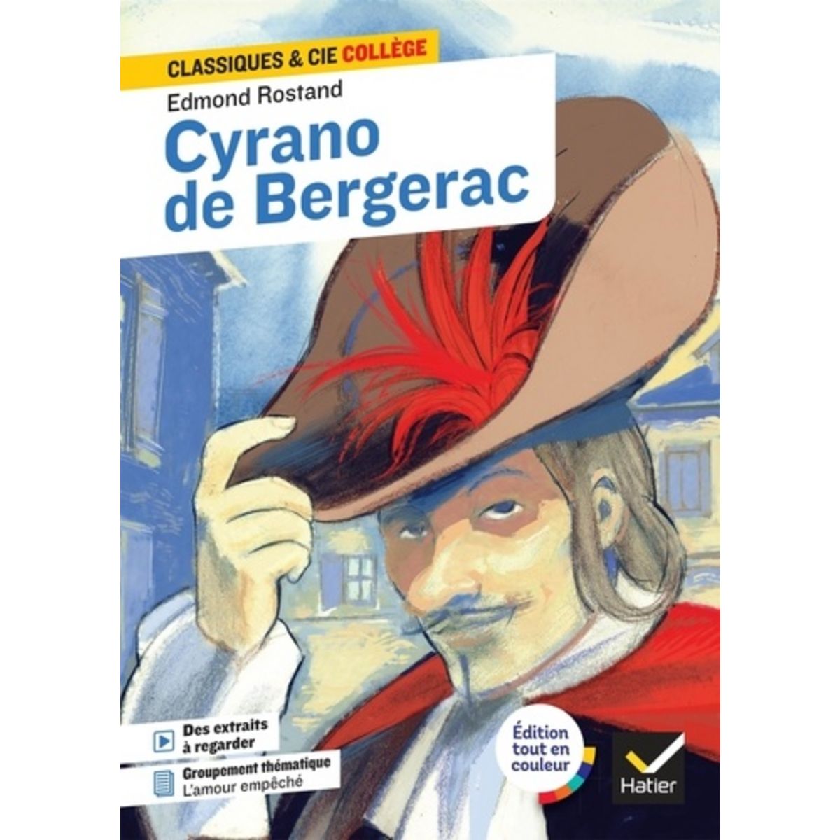 Cyrano De Bergerac Nombre De Pages CYRANO DE BERGERAC. DOSSIER THEMATIQUE DIRE, ECRIRE, PROUVER SON AMOUR ,  Rostand Edmond pas cher - Auchan.fr